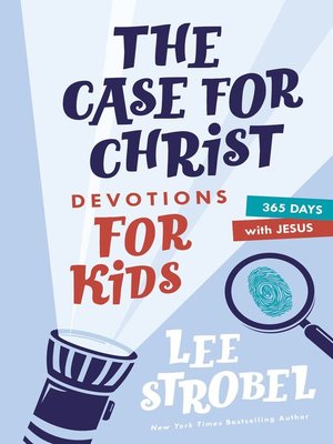 cover image of The Case for Christ Devotions for Kids